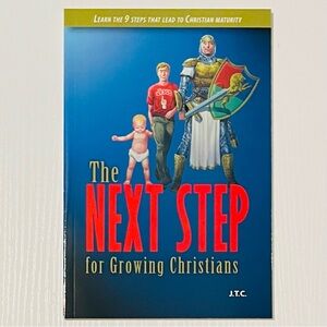 The Next Step: For Growing Christians by Jack T. Chick, Paperback (1978) **NEW**